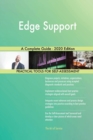 Edge Support A Complete Guide - 2020 Edition - Book