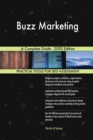 Buzz Marketing A Complete Guide - 2020 Edition - Book