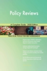 Policy Reviews A Complete Guide - 2020 Edition - Book