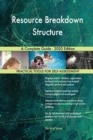 Resource Breakdown Structure A Complete Guide - 2020 Edition - Book