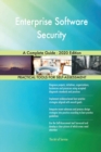 Enterprise Software Security A Complete Guide - 2020 Edition - Book