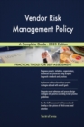 Vendor Risk Management Policy A Complete Guide - 2020 Edition - Book