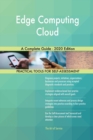 Edge Computing Cloud A Complete Guide - 2020 Edition - Book