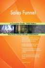 Sales Funnel A Complete Guide - 2020 Edition - Book