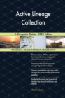 Active Lineage Collection A Complete Guide - 2020 Edition - Book