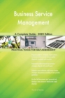 Business Service Management A Complete Guide - 2020 Edition - Book