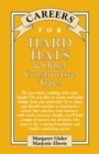 Careers for Hard Hats & Other Constructive Types - Book
