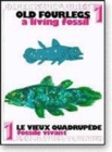Old Fourlegs : A "Living Fossil" - Book