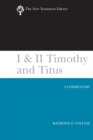 I & II Timothy and Titus (2002) : A Commentary - Book