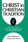 Christ in Christian Tradition, Volume One : From the Apostolic Age to Chalcedon (451) - Book