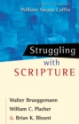 Struggling with Scripture - Book