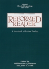 Reformed Reader : Volume 1 - Book