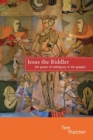 Jesus the Riddler : The Power of Ambiguity in the Gospels - Book
