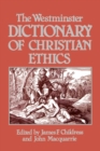 The Westminster Dictionary of Christian Ethics - Book