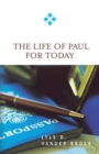 The Life of Paul for Today - Book