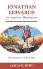 Jonathan Edwards for Armchair Theologians - Book