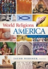 World Religions in America, Fourth Edition : An Introduction - Book