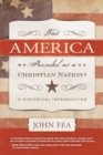 Was America Founded as a Christian Nation? : A Historical Introduction - Book