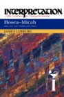 Hosea--Micah : Interpretation - Book