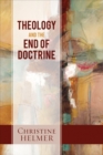 Theology and the End of Doctrine - Book