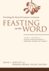 Feasting on the Word : Season after Pentecost 2 (Propers 17-Reign of Christ) - Book