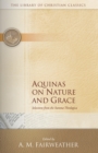 Aquinas on Nature and Grace : Selections from the Summa Theologica - Book