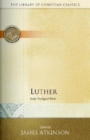 Luther : Early Theological Works - Book