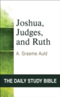 Joshua, Judges, and Ruth - Book