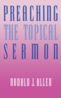 Preaching the Topical Sermon - Book