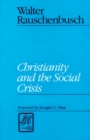 Christianity and the Social Crisis - Book