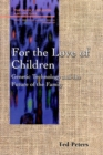 For the Love of Children : Genetic Technology and the Future of the Family - Book