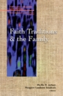 Faith Traditions and the Family - Book