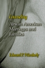 Counseling African American Marriages and Families - Book