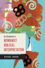 An Introduction to Womanist Biblical Interpretation - Book