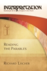 Reading the Parables : Interpretation - Book