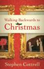 Walking Backwards to Christmas - Book