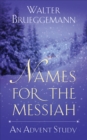 Names for the Messiah : An Advent Study - Book