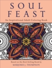 Soul Feast : An Inspirational Adult Coloring Book - Book
