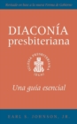 The Presbyterian Deacon, Spanish Edition - Book