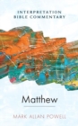 Matthew : An Interpretation Bible Commentary - Book