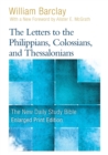 The Letters to the Philippians, Colossians, and Thessalonians - Book