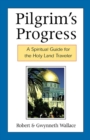 Pilgrim's Progress : A Spiritual Guide for the Holy Land Traveler - Book
