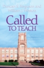 Called to Teach : The Vocation of the Presbyterian Educator - Book