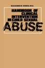 Handbook of Clinical Intervention in Child Sexual Abuse - Book
