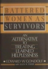 Battered Women as Survivors : An Alternative to Treating Learned Helplessness - Book