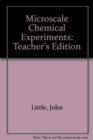 Microscale Chemical Experiments : Teacher's Edition - Book