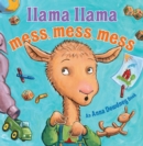 Llama Llama Mess Mess Mess - Book