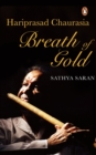Breath of Gold : Hariprasad Chaurasia - Book