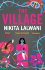 The Village - Nikita Lalwani