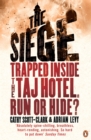 The Siege : Three Days of Terror Inside the Taj - eBook